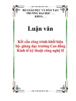 Kết cấu công trình khối hiệu bộ- giảng dạy trường Cao đẳng Kinh tế kỹ thuật công nghệ II