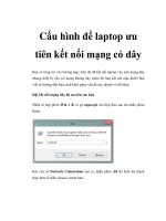 Tài liệu Cấu hình để laptop ưu tiên kết nối mạng có dây pptx