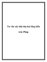 Tài liệu Tư vấn xây biệt thự hai tầng kiến trúc Pháp ppt