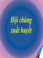 Tài liệu Triệu chứng xuất huyết pptx
