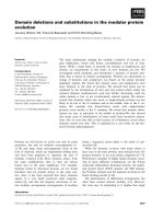 Tài liệu Báo cáo khoa học: Domain deletions and substitutions in the modular protein evolution doc