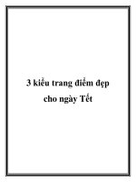 Tài liệu 3 kiểu trang điểm đẹp cho ngày Tết doc