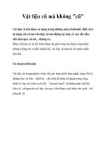 Tài liệu Vật liệu cũ mà không 
