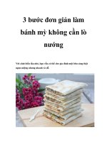 Tài liệu 3 bước đơn giản làm bánh mỳ không cần lò nướng doc