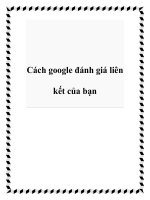 Tài liệu Cách google đánh giá liên kết của bạn docx