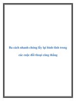 Tài liệu Ba cách nhanh chóng lấy lại bình tĩnh trong các cuộc đối thoại căng thẳng pdf