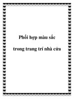 Tài liệu Phối hợp màu sắc trong trang trí nhà cửa potx