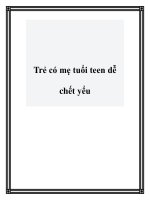 Tài liệu Trẻ có mẹ tuổi teen dễ chết yểu potx