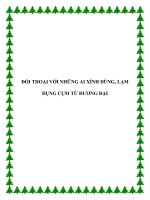 Tài liệu MỸ THUẬT ĐỐI THOẠI VỚI NHỮNG AI XÍNH DÙNG, LẠM DỤNG CỤM TỪ ĐƯƠNG ĐẠI docx