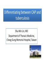 Tài liệu DIFFERENTIATING BETWEEN CAP AND TUBERCULOSIS ppt