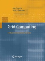 Tài liệu Grid Computing: Software Environments and Tools docx