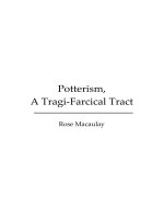 Tài liệu Potterism, A Tragi-Farcical Tract by Rose Macaulay ppt