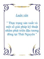 thực trạng sản xuất và một số giải pháp kỹ thuật nhằm phát triển đậu tương đông tại thái nguyên