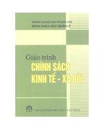 Tài liệu GIÁO TRÌNH CHÍNH SÁCH KINH TẾ XÃ HỘI docx
