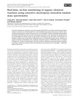 Tài liệu Real-time, on-line monitoring of organic chemical reactions using extractive electrospray ionization tandem mass spectrometry pdf