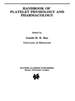 Tài liệu HANDBOOK OF PLATELET PHYSIOLOGY AND PHARMACOLOGY ppt