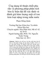 Ứng dụng kĩ thuật chiết pha rắn và phương pháp phân tích hóa lý hiện đại để xác định và đánh giá hàm lượng một số ion kim loại nặng trong mẫu nước