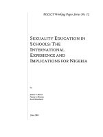 Tài liệu SEXUALITY EDUCATION IN SCHOOLS: THE INTERNATIONAL EXPERIENCE AND IMPLICATIONS FOR NIGERIA pdf