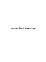 Tài liệu 8 cách tẩy ố vàng trên móng tay ppt