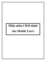 Tài liệu Phần mềm CRM dành cho Mobile Users pptx