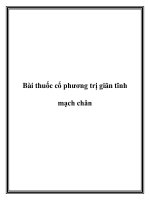 Tài liệu Bài thuốc cổ phương trị giãn tĩnh mạch chân ppt