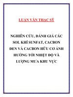 Nghiên cứu, đánh giá các sol khí sunfat, cacbon đen và cacbon hữu cơ ảnh hưởng tới nhiệt độ và lượng mưa khu vực