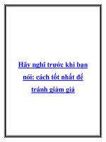 Tài liệu Hãy nghĩ trước khi bạn nói: cách tốt nhất để tránh giảm giá docx