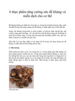 Tài liệu 6 thực phẩm tăng cường sức đề kháng và miễn dịch cho cơ thể doc