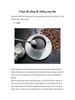 Tài liệu Chọn đồ uống để chống ung thư docx