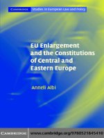 Tài liệu EU ENLARGEMENT AND THE CONSTITUTIONS OF CENTRAL AND EASTERN EUROPE pdf