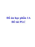 Đồ án học phần 1A đề tài PLC