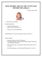 Tài liệu PHÁC ĐỒ ĐIỀU TRỊ UNG THƯ TUYẾN GIÁP THỂ BIỆT HÓA (Phần 3) docx