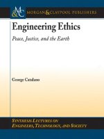Tài liệu ENGINEERING ETHICS: PEACE, JUSTICE, AND THE EARTH docx