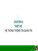 Tài liệu Chương 5 Thiết kế hệ thống thông tin quản trị pot