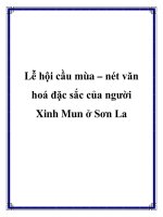 Tài liệu Lễ hội cầu mùa – nét văn hoá đặc sắc của người Xinh Mun ở Sơn La pot
