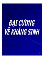 Tài liệu Đại cương về kháng sinh pptx