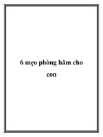 Tài liệu 6 mẹo phòng hăm cho con ppt