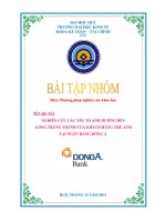 NGHIÊN cứu các yếu tố ẢNH HƯỞNG đến LÒNG TRUNG THÀNH của KHÁCH HÀNG THẺ ATM tại NGÂN HÀNG ĐÔNG á