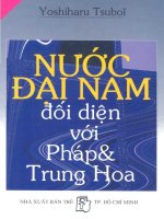 Tài liệu Nước Đại Nam đối diện với Pháp và Hoa pptx