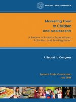 Tài liệu Marketing Food to Children and Adolescents - A Review of Industry Expenditures, Activities, and Self-Regulation docx