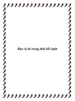 Tài liệu Bảo vệ bé trong thời tiết lạnh docx