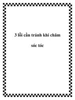 Tài liệu 3 lỗi cần tránh khi chăm sóc tóc doc