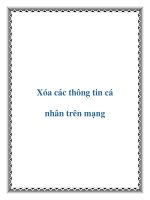 Tài liệu Xóa các thông tin cá nhân trên mạng pdf