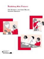 Tài liệu Building the Future: THE MATERNAL AND CHILD HEALTH TRAINING PROGRAM doc