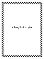 Tài liệu 4 lưu ý khi trị gàu docx