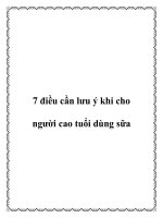 Tài liệu 7 điều cần lưu ý khi cho người cao tuổi dùng sữa doc