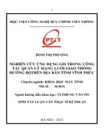 Nghiên cứu ứng dụng GIS trong công tác quản lý mạng lưới giao thông đường bộ trên địa bàn tỉnh vĩnh phúc