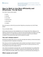How to Wait in Line More Efficiently and Effectively
