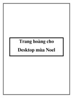 Tài liệu Trang hoàng cho Desktop mùa Noel ppt