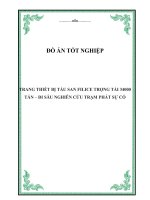 Đồ án tốt nghiệp: Trang thiết bị tàu San Filice trọng tải 34000 tấn  đi sâu nghiên cứu trạm phát sự cố